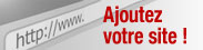 Ajoutez votre site